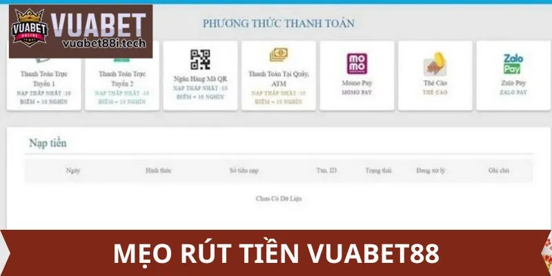 Mẹo rút tiền Vuabet88